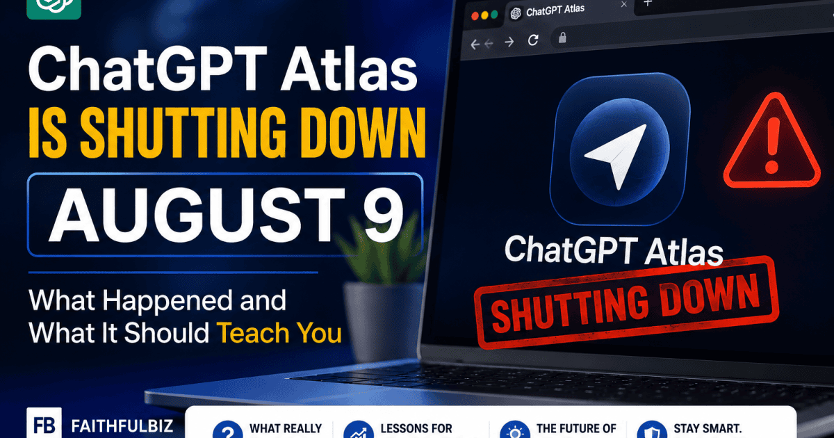 ChatGPT Atlas shutting down on August 9 displayed on a laptop screen with a shutdown warning, illustrating what happened and the key lessons for AI users and developers.